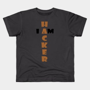 I am Hacker Kids T-Shirt